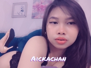 Aickachan