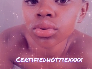 Certifiedhottiexxxx