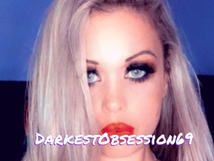 DarkestObsession69