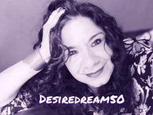 Desiredream50