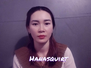 Hanasquirt