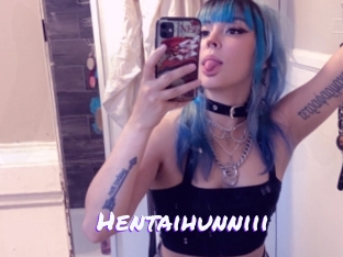 Hentaihunniii