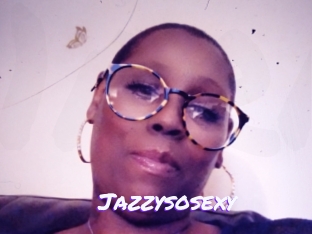 Jazzysosexy