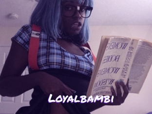 Loyalbambi