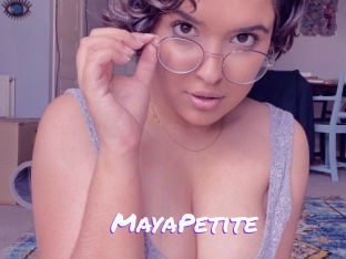 MayaPetite