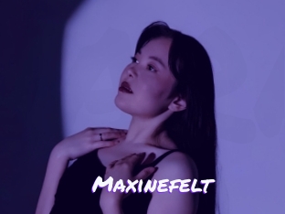 Maxinefelt