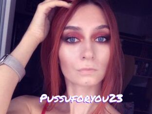 Pussuforyou23