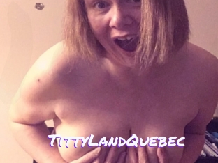 TittyLandQuebec