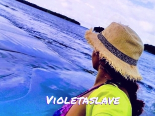 Violetaslave