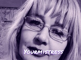 Yourmistress